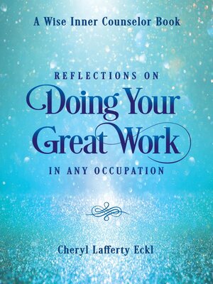cover image of Reflections on Doing Your Great Work in Any Occupation